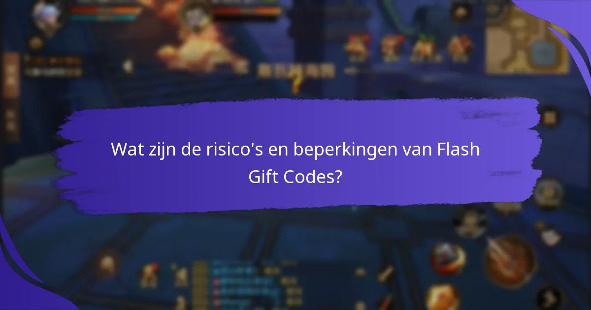 Welke Flash Gift Codes bieden de beste waarde?