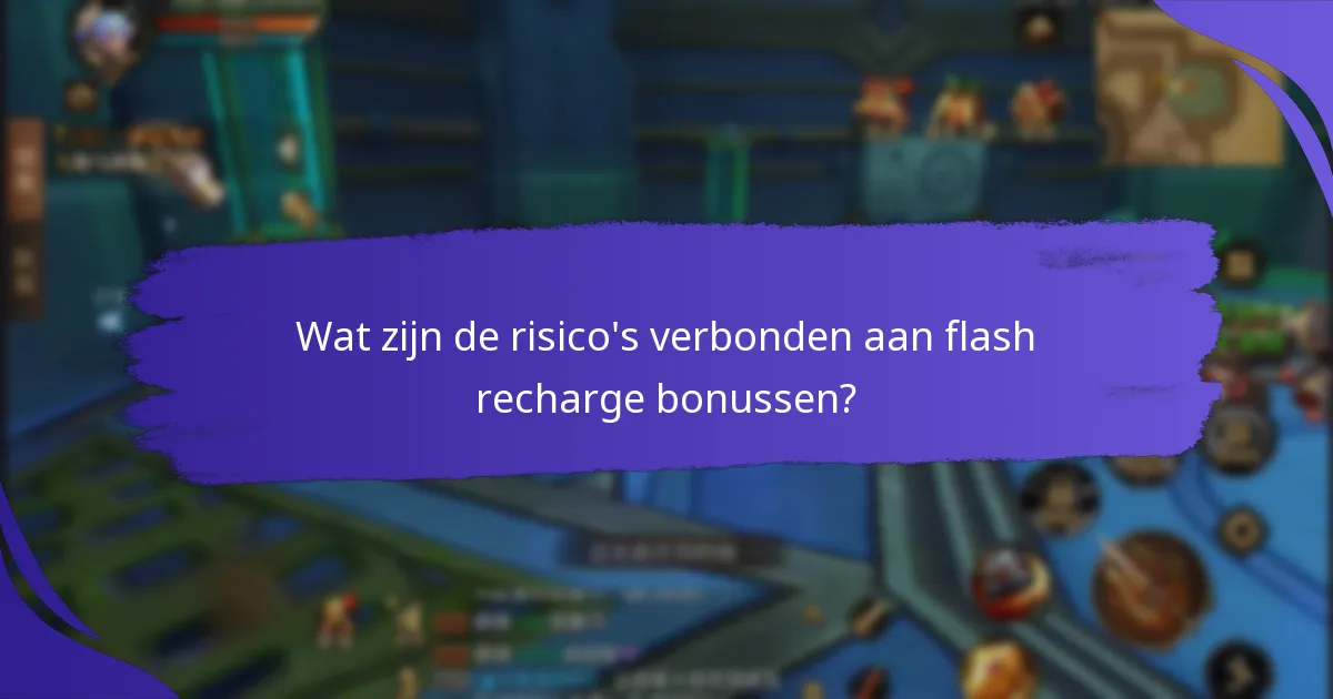 Hoe vergelijken de flash recharge bonussen van verschillende aanbieders zich?