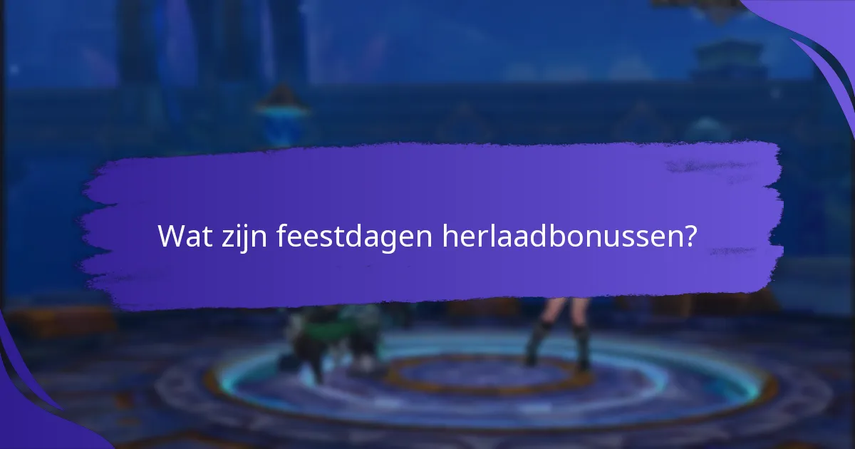 Welke soorten feestelijke beloningen zijn beschikbaar?