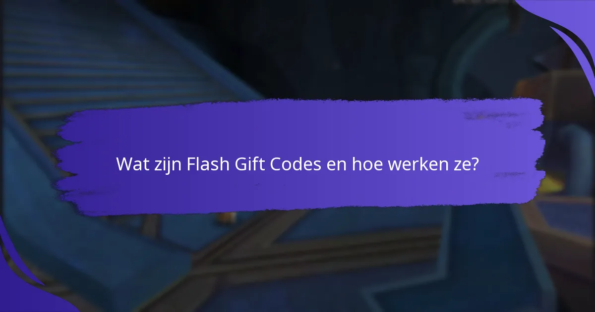 Wat zijn de risico’s en beperkingen van Flash Gift Codes?