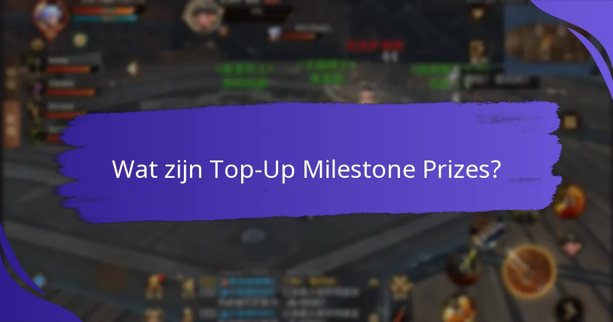 Hoe kunnen gebruikers zich inschrijven voor een top-up milestone programma?