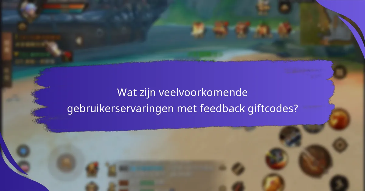 Hoe verhouden feedback giftcodes in King of Kings zich tot andere games?